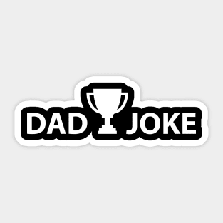 Dad Joke Champion Sticker